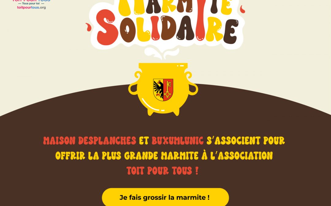 La plus grande marmite en chocolat en partenariat avec la maison Desplanches et Buxumlunic
